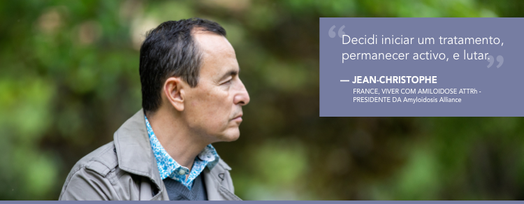 Quote from Amyloidosis Alliance President Jean-Christophe